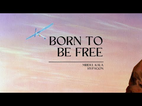 Watch Mridul Kala, Hypagon - Born To Be Free on YouTube Watch Mridul Kala, Hypagon - Born To Be Free on YouTube