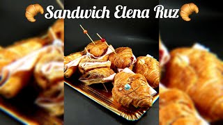 Como hacer Sandwich Elena Ruz