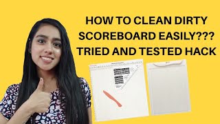 104. How to clean the Scoreboard Easily? How to get rid of dirty marks from Scoreboard?  Craft Hacks