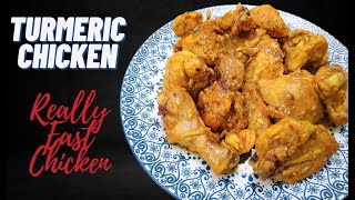 Turmeric Chicken | Amazing Easy Tasty Chicken