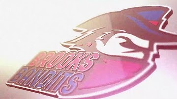 Brooks Bandits Intro Video - "Born To Rage"