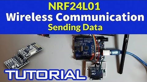 Arduino How to Send Data Using NRF24L01 - Tutorial