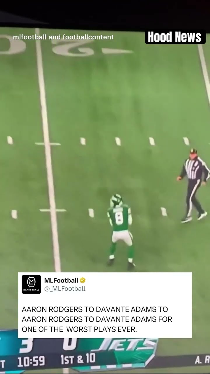 ONE OF THE WORST PLAYS EVER #hoodnews #jets #NFL #aaronrodgers #davanteadams #shortvideo #omg #how