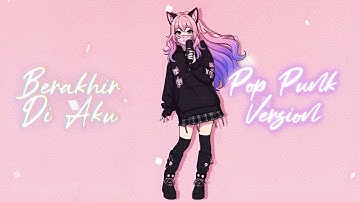 Idgitaf - Berakhir di Aku OST 