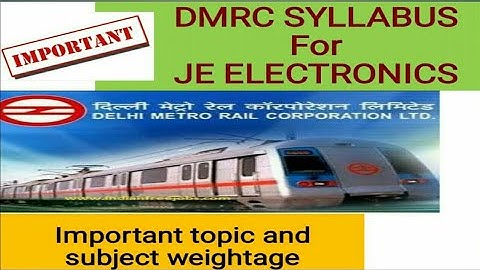 Syllabus for JE ELECTRONICS | DMRC Syllabus | DMRC Subject Weightage | DMRC 2020