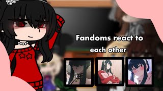 Fandoms react to each other | Yor Forger 1/10 | WIP | Spy x Family