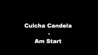 Culcha Candela - Am Start (720p)