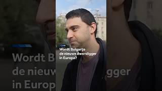 Thumbnail for Wordt Bulgarije de nieuwe dwarsligger in Europa?