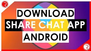 How To Download ShareChat On Any Android Device | Download ShareChat App Android | 2018 screenshot 5