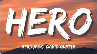 Afrojack & David Guetta - Hero (Lyrics)