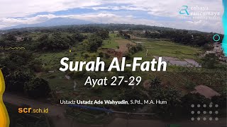 Surah Al Fath Ayat 27 - 29 : 48 (Kemenangan) | Murottal Al Quran