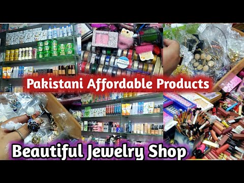 Affordable MAKEUP/JEWELRY shop in ichra Market || Lahore/Pakistan