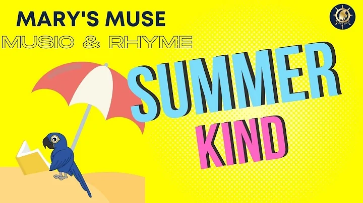 Summer Kind| Mary's Muse| Music Video| @Mary's Helm