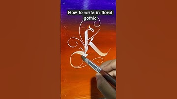 Learn K in floral gothic #shorts #youtubeshorts #ytshorts #music #viral  #shortsviral #shortsfeed