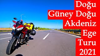 Motosiklet ile DOĞU GÜNEYDOĞU AKDENİZ ve EGE TURU | Tek Parça 2021