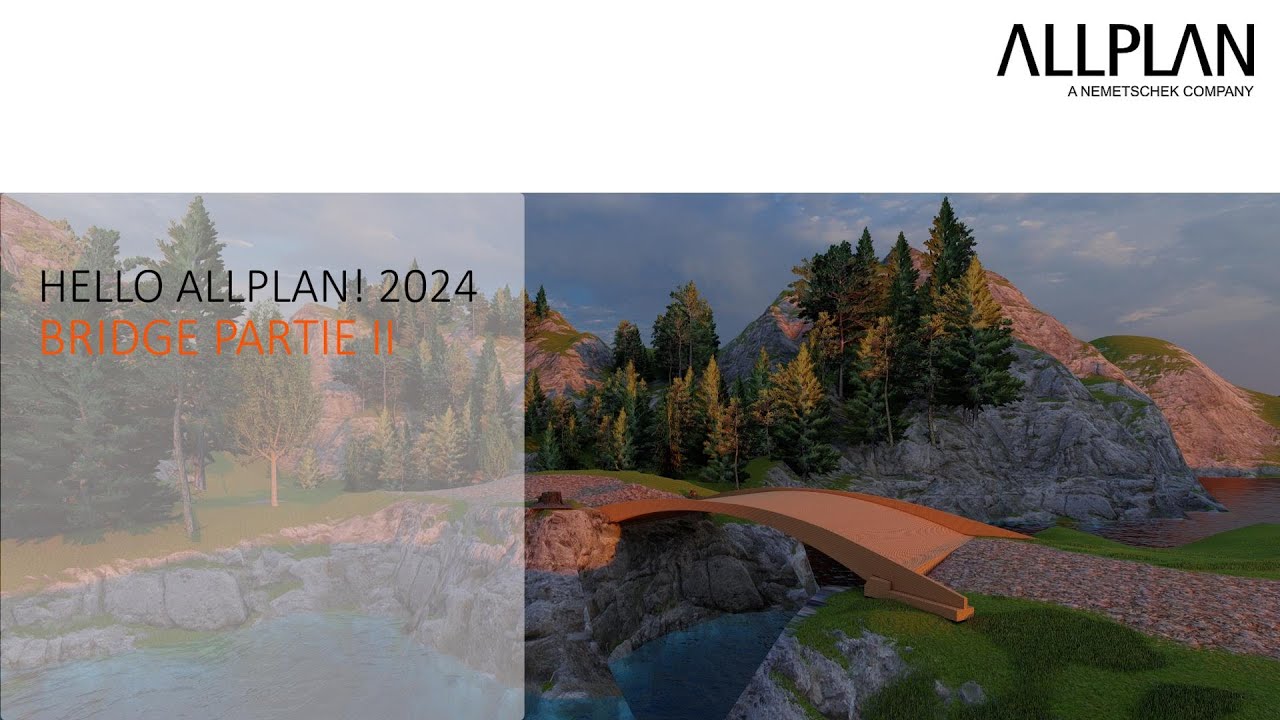 Hello Allplan! 2024 - Bridge Partie II - YouTube