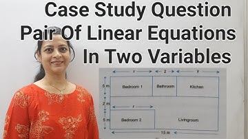 Class 10th Maths Case Study Question 2 From R D Sharma Pair of Linear Equations In Two Variables