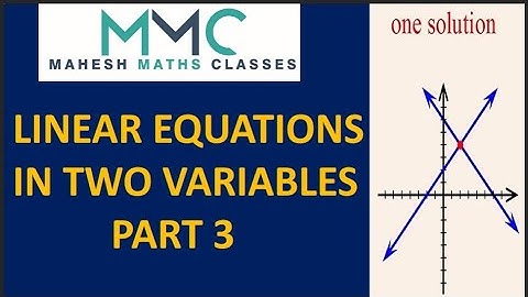 Linear equations in two variables (part 3)/x class/ consistent and inconsistent systems/CBSE/icse