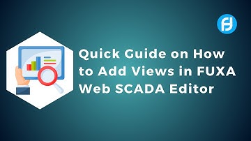 Quick Guide on How to Add Views in FUXA Web SCADA Editor | IoT | IIoT | Navigation Menu |