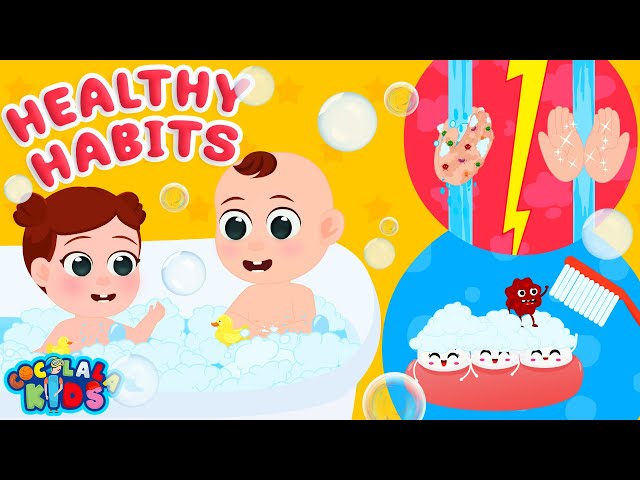 Healthy Habits Kids Song | Wash Your Hands, Brush Your Teeth - Cocolala Kids Nursery Rhymes class=