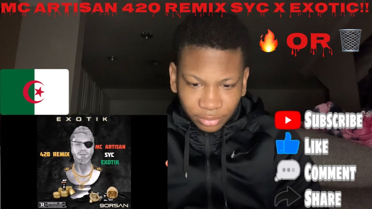 Algerian Rap Reaction Mc Artisan - 420 Remix (Ft. Syc & Exotik) prod by saint cardona