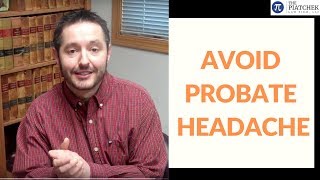 How to Avoid Probate ?