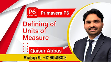How to Create Units of Measure in Primavera P6 - Hindi/Urdu