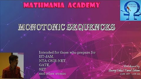 Monotonic Sequences - Lec 20 - Sequence and Series