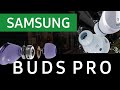 Новые наушники Galaxy Buds Pro – потрясающий звук на все случаи жизни