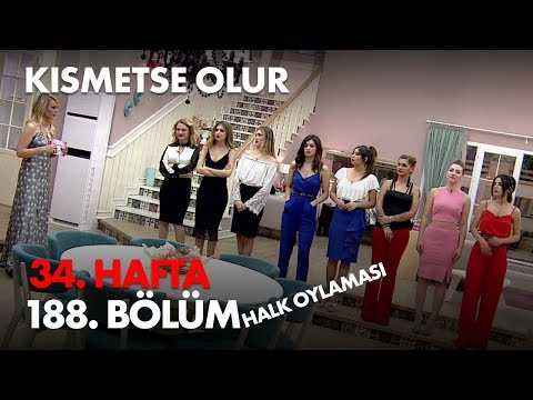 Kısmetse Olur 34. Hafta 188. Bölüm - Halk Oylaması