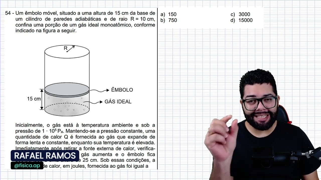 AFA 2025 - Um êmbolo móvel, situado a uma altura de 15 cm da base de um cilindro de paredes