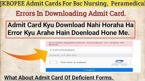 JKBOPEE Bsc Nursing Admit Card Errors || Why Error In Downloading ||