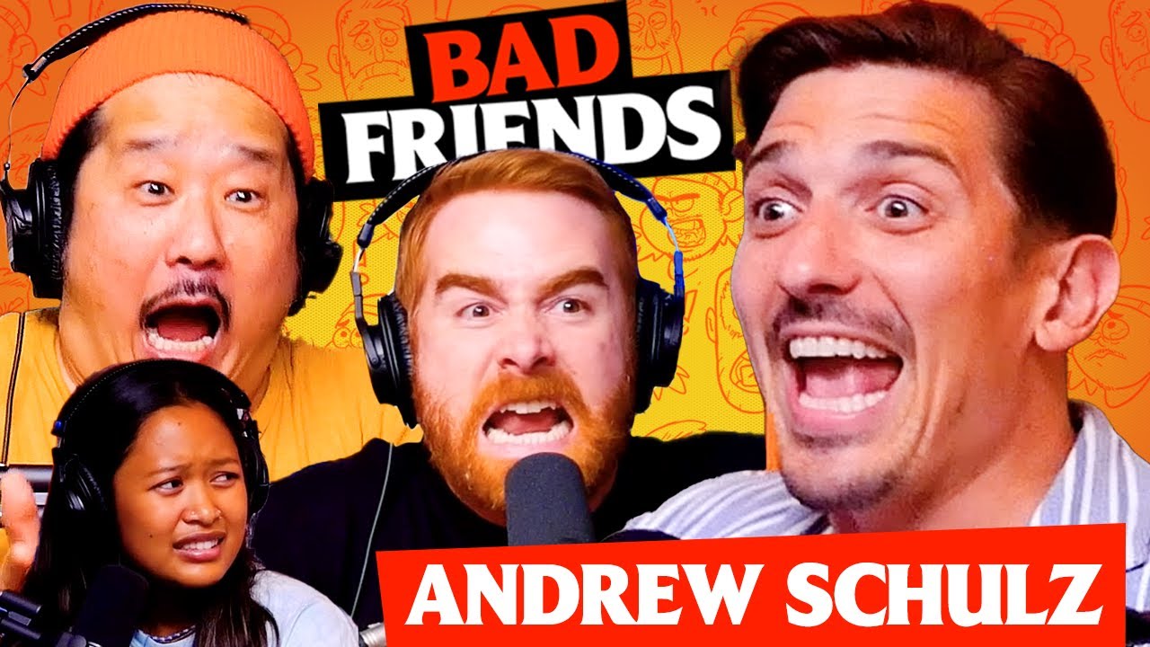 Andrew Schulz Knows Rudy is a Spy  Ep 125  Bad Friends
