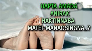Hapta Amada Anirak Haktinnaba Matei-Manaosingna....