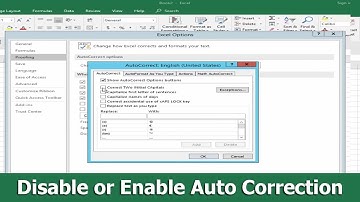 How to Disable or Enable Auto Correction in Microsoft Excel 2018