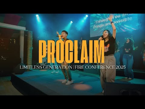 PROCLAIM Live LimitlessGeneration Fire Conference 2025