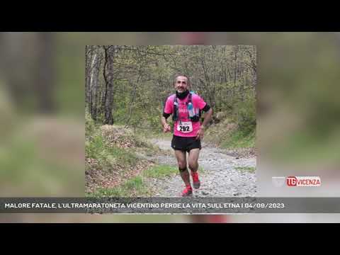 MALORE FATALE, L'ULTRAMARATONETA VICENTINO PERDE LA VITA SULL'ETNA | 04/09/2023