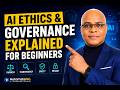 AI Ethics and Governance Explained for Beginners (2026 Guide) | AutomateNG
