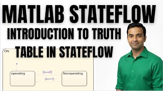 Celebrity MATLAB TUTORIAL | STATEFLOW TUTORIAL | INTRODUCTION TO TRUTH TABLE IN STATEFLOW Profile