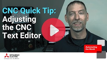 Save Time Editing Programs with Insert and Delete - Mitsubishi Electric CNC Quick Tips