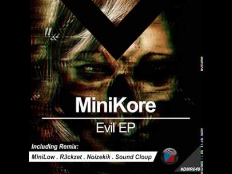 在 YouTube 上观看 DMR049 - Minikore - Evil (Sound Cloup Remix) [Digiment Records]
