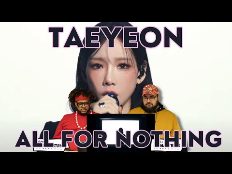TAEYEON 태연 'All For Nothing' Live Clip Reaction