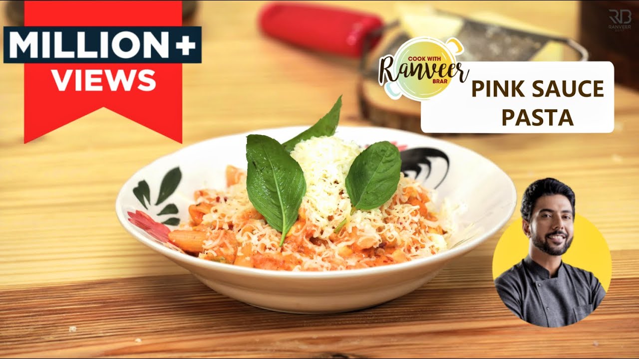 Pink Sauce Pasta | पिंक सॉस पास्ता | Easy Pasta recipe | Chef Ranveer Brar