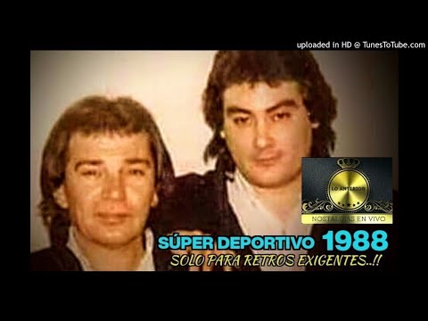 TRULALA 1988 en vivo-Super Deportivo[Lo Anterior]