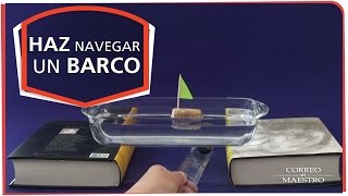 Haz navegar un barco