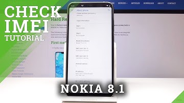 How to Locate IMEI & Serial Number in NOKIA 8.1 - Read IMEI Info
