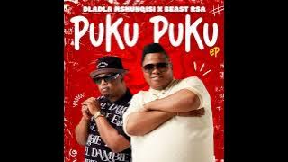 Dladla  Mshunqisi & Beast Rsa  -  Puku Puku (Official Audio) ft Blacks Jnr