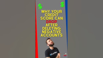 Why your credit score can drop after deleting negative accounts