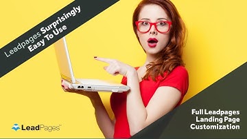 Leadpages Landing Page - Leadpages Tutorial - [Full Customization]