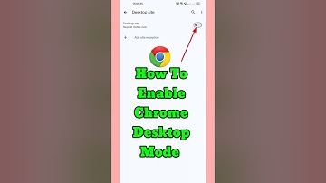 Chrome Desktop Mode Android ||How To On Desktop Mode In Chrome ||#shorts#viral